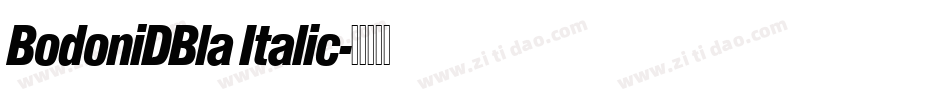 BodoniDBla Italic字体转换